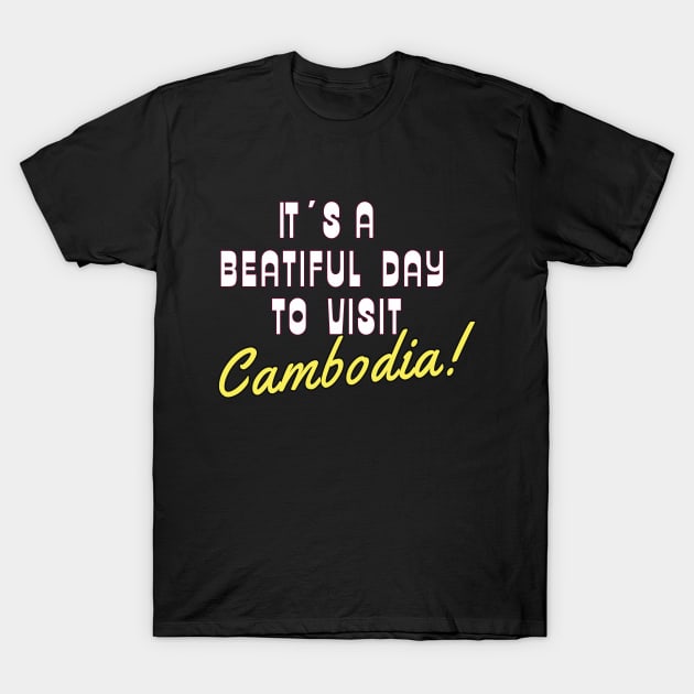 Cambodia White text.  Gift Ideas For The Travel Enthusiast. T-Shirt by Papilio Art